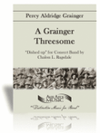 A Grainger Threesome