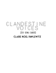 Clandestine Voices