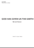 God Has Given Us the Earth