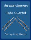 Greensleeves, for Flute Quartet
