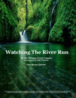Watching The River Run