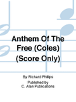 Anthem Of The Free (Coles) (Score Only)