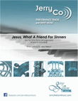Jesus What A Friend For Sinners (2 for 1 PIANO Standalone Arr's) mini preview