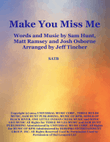 Make You Miss Me