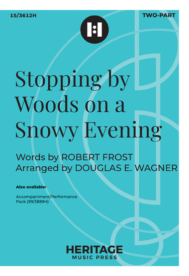 Stopping by Woods on a Snowy Evening