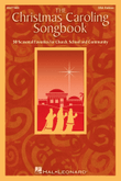 The Christmas Caroling Songbook