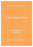 Pandango sa Ilaw - arranged for Piano Solo