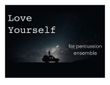 Love Yourself
