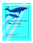 All Creatures of Our God and King