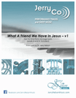 What A Friend We Have In Jesus-v1 (2 for 1 PIANO Standalone Arr's) mini preview