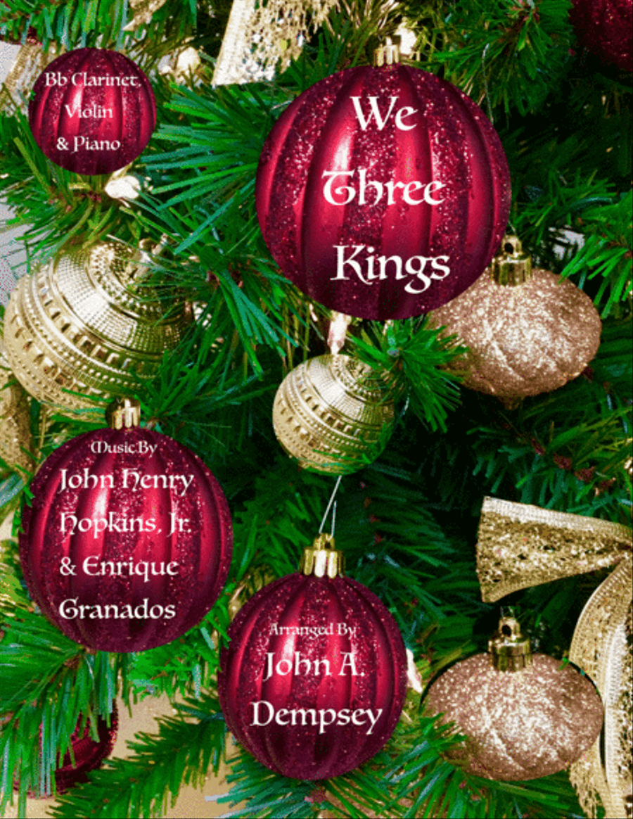 We Three Kings (Trio for Clarinet, Violin and Piano) B-Flat Clarinet scores gallery preview page 1