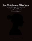 I'm Not Gonna Miss You