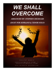 We Shall Overcome (Duet for Soprano and Tenor Solo) mini preview
