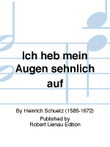 Ich heb mein Augen sehnlich auf