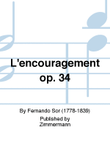 L’encouragement Op. 34