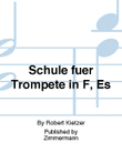 Schule für Trompete in F, Es