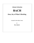 Jesu Joy of Man’s Desiring for Brass Quintet