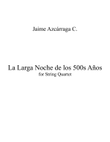 La Larga Noche de los 500s Años (1st Cycle)