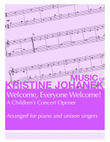 Welcome, Everyone Welcome! (A Children's Concert Opener)