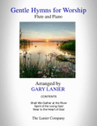 GENTLE HYMNS FOR WORSHIP (Flute and Piano with Parts) mini preview