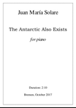 The Antarctic Also Exists [piano]