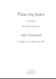 Flow my tears for Clarinet Choir