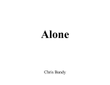 Alone