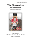 The Nutcracker - Violin solo medley