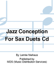 Jazz Conception for Sax Duets CD