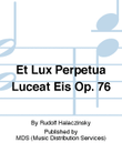 Et lux perpetua luceat eis op. 76