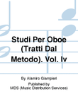 Studi per Oboe (Tratti Dal Metodo). Vol. IV