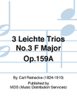 3 Leichte Trios No.3 F Major Op.159a