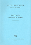 Cantatas and Choral Works I