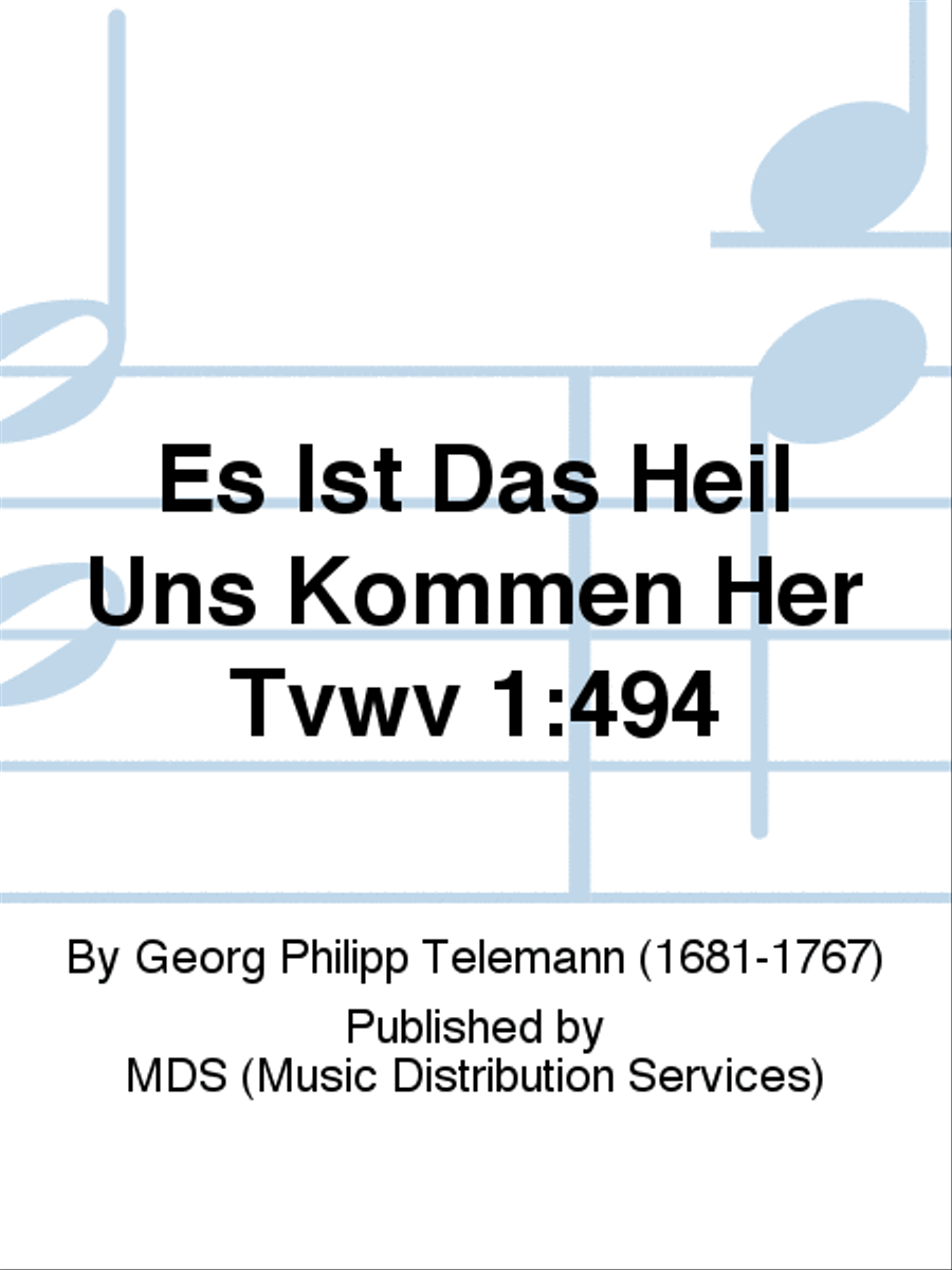 Es ist das Heil uns kommen her TVWV 1:494 4-Part scores gallery preview page 1