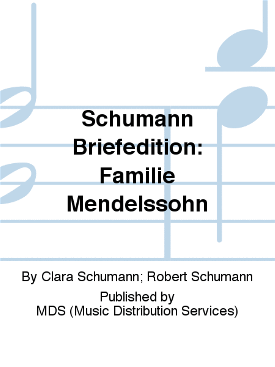 Schumann Briefedition: Familie Mendelssohn II.1 School and Community scores gallery preview page 1
