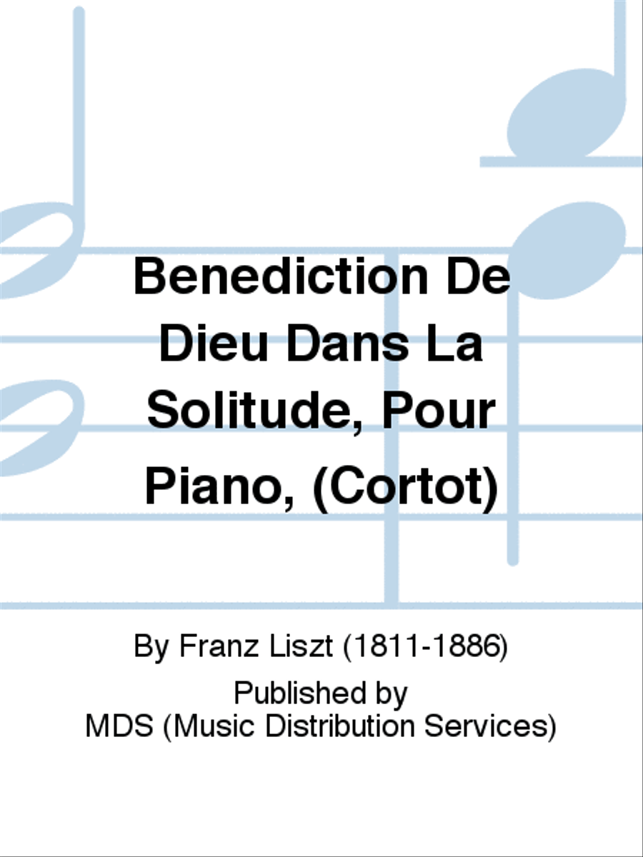BENEDICTION DE DIEU DANS LA SOLITUDE, POUR PIANO, (CORTOT) Piano Solo scores gallery preview page 1