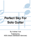 Perfect Sky For Solo Guitar