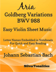 Aria Goldberg Variations BWV 988 Easy Violin Sheet Music