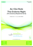 As I Out Rode This Enderes Night (The Coventry Shepherds Carol)
