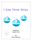 I Saw Three Ships--Student/Student duet