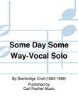 Some Day Some Way-Vocal Solo