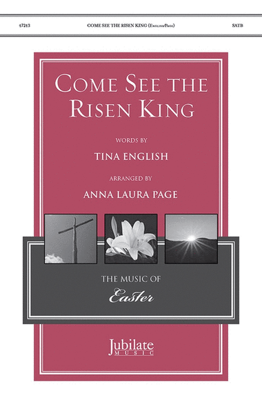 Come, See the Risen King!