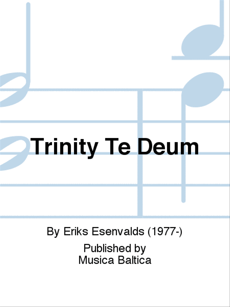 Trinity Te Deum (Set of Instrumental Parts) SSAATTBB scores gallery preview page 1