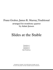 Slides at the Stable