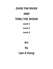 Over The River And Through The Wood