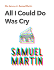 All I Could Do Was Cry