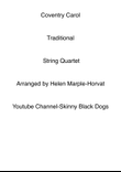 COVENTRY CAROL FOR STRING QUARTET