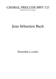 CHORAL PRELUDE BWV 727 