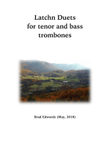 Latchn Duets for Tenor and Bass Trombone