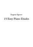15 Easy Piano Etudes